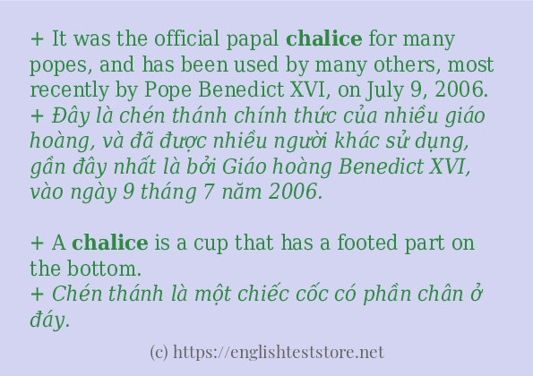 Các câu ví dụ và cách sử dụng từ chalice Các câu ví dụ và cách sử dụng từ chalice