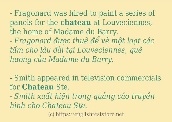 Các câu ví dụ và cách sử dụng từ chateau