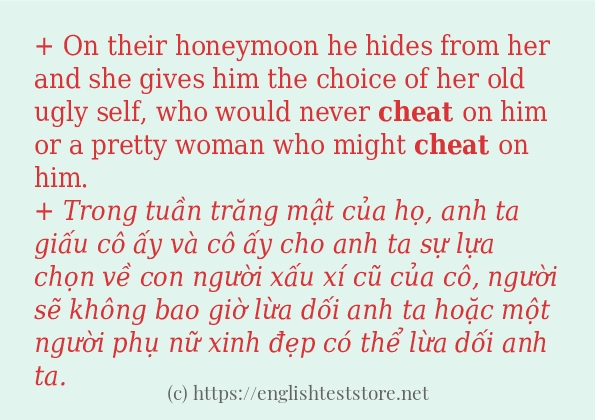 Các câu ví dụ và cách sử dụng từ cheat