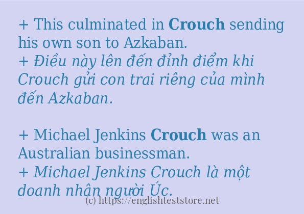 Các câu ví dụ và cách sử dụng từ crouch Các câu ví dụ và cách sử dụng từ crouch