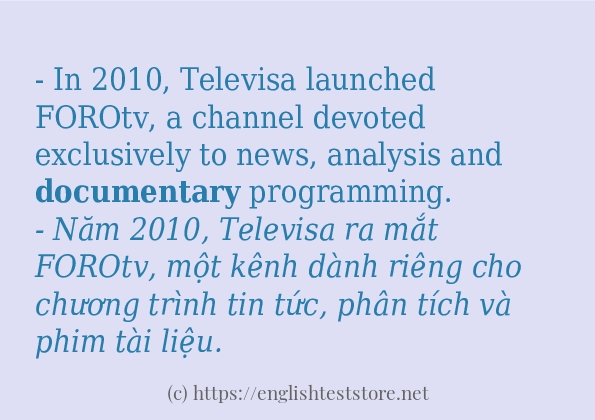 Các câu ví dụ và cách sử dụng từ documentary