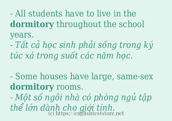 Các câu ví dụ và cách sử dụng từ dormitory Các câu ví dụ và cách sử dụng từ dormitory