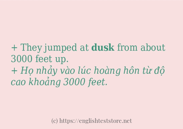 Các câu ví dụ và cách sử dụng từ dusk