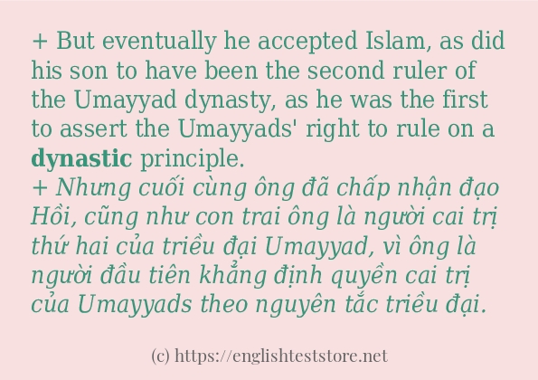 Các câu ví dụ và cách sử dụng từ dynastic