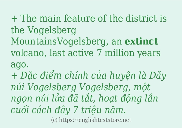 Các câu ví dụ và cách sử dụng từ extinct Các câu ví dụ và cách sử dụng từ extinct