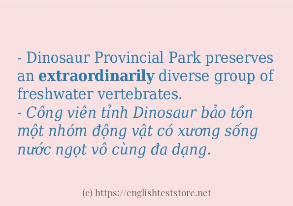 Các câu ví dụ và cách sử dụng từ extraordinarily Các câu ví dụ và cách sử dụng từ extraordinarily