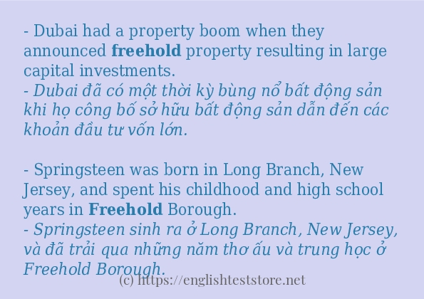 Các câu ví dụ và cách sử dụng từ freehold