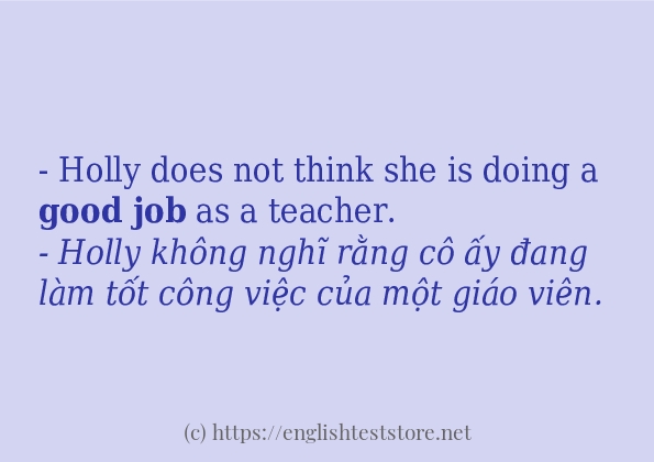 Các câu ví dụ và cách sử dụng từ good job