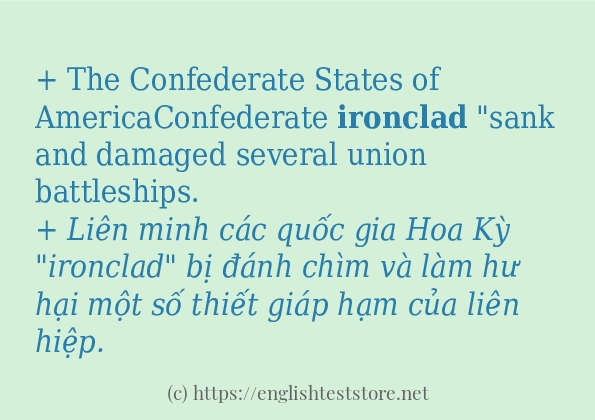 Các câu ví dụ và cách sử dụng từ ironclad Các câu ví dụ và cách sử dụng từ ironclad