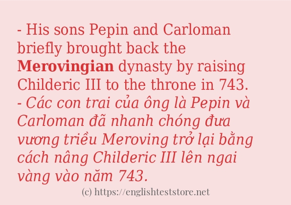 Các câu ví dụ và cách sử dụng từ merovingian
