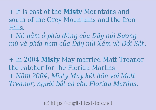 Các câu ví dụ và cách sử dụng từ misty