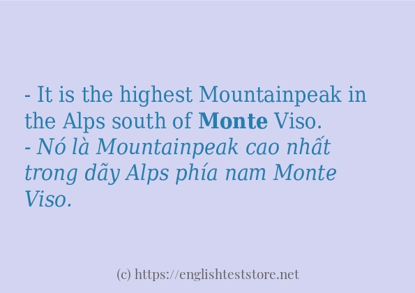 Các câu ví dụ và cách sử dụng từ monte