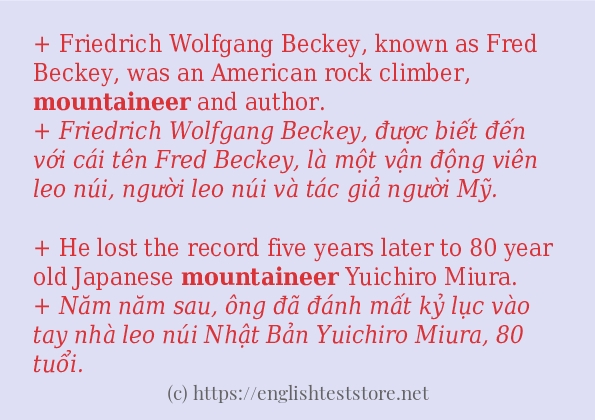 Các câu ví dụ và cách sử dụng từ mountaineer