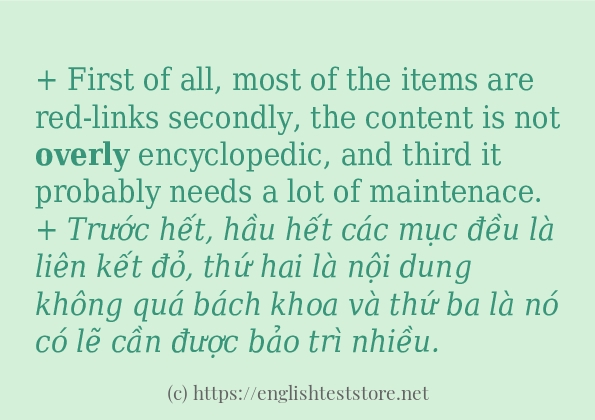 Các câu ví dụ và cách sử dụng từ overly Các câu ví dụ và cách sử dụng từ overly