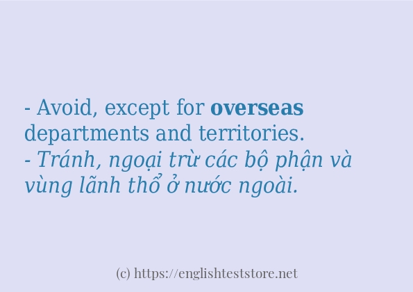 Các câu ví dụ và cách sử dụng từ overseas