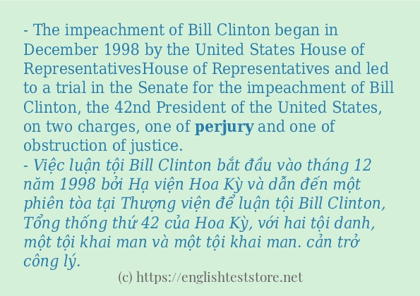 Các câu ví dụ và cách sử dụng từ perjury Các câu ví dụ và cách sử dụng từ perjury