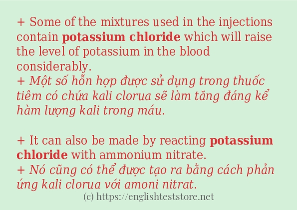 Các câu ví dụ và cách sử dụng từ potassium chloride