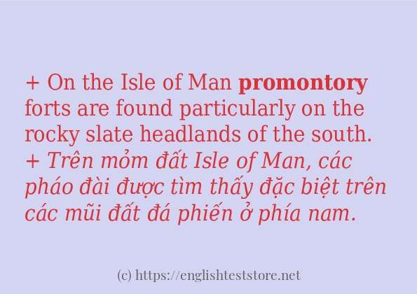 Các câu ví dụ và cách sử dụng từ promontory