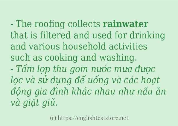 Các câu ví dụ và cách sử dụng từ rainwater