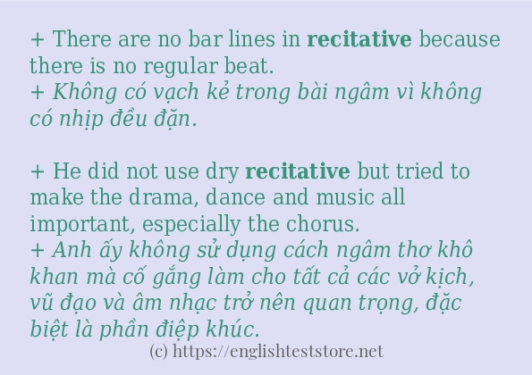 Các câu ví dụ và cách sử dụng từ recitative