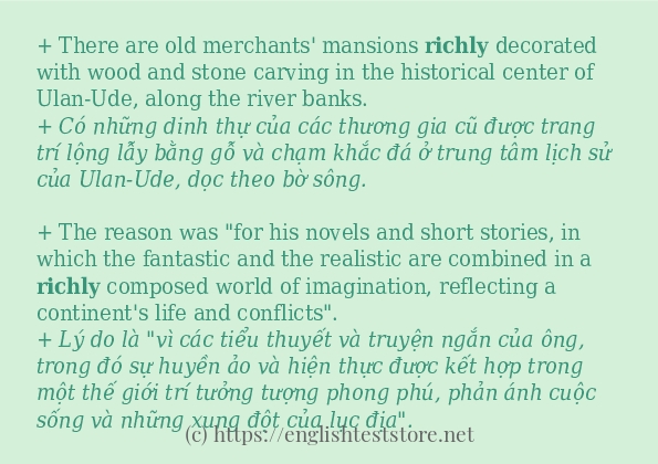 Các câu ví dụ và cách sử dụng từ richly