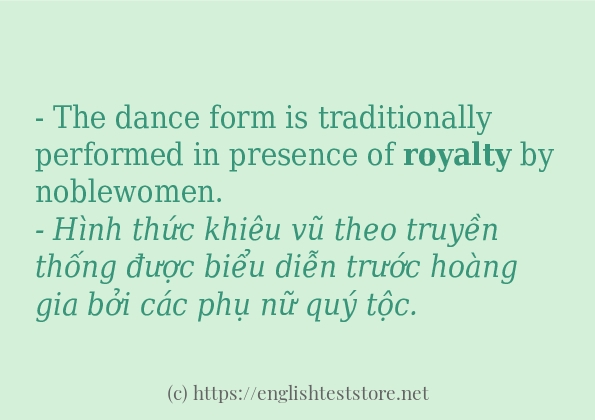 Các câu ví dụ và cách sử dụng từ royalty