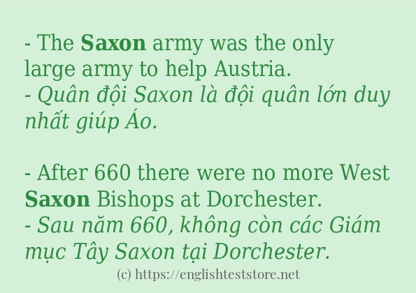 Các câu ví dụ và cách sử dụng từ saxon Các câu ví dụ và cách sử dụng từ saxon