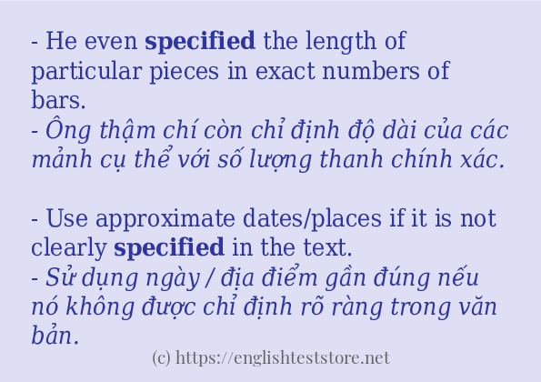 Các câu ví dụ và cách sử dụng từ specified