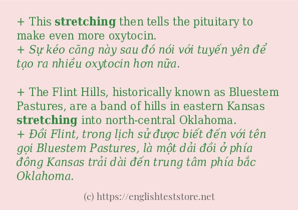 Các câu ví dụ và cách sử dụng từ stretching