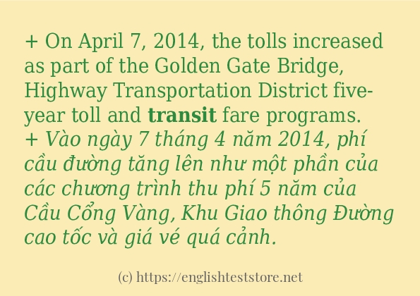 Các câu ví dụ và cách sử dụng từ transit Các câu ví dụ và cách sử dụng từ transit
