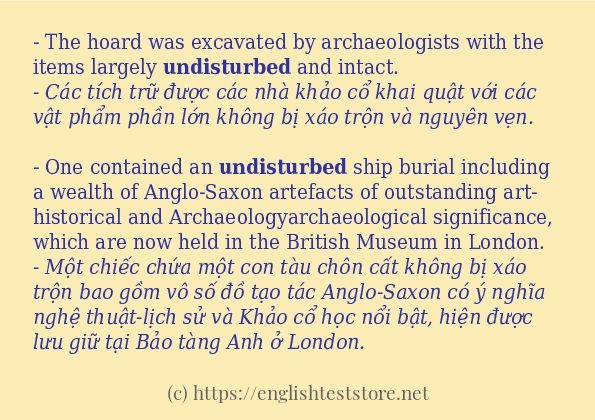 Các câu ví dụ và cách sử dụng từ undisturbed