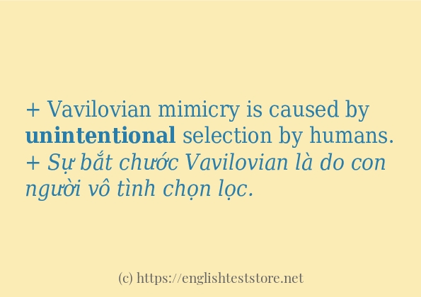 Các câu ví dụ và cách sử dụng từ unintentional