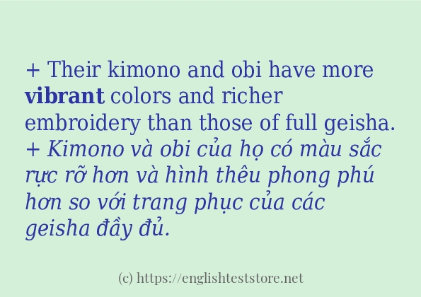 Các câu ví dụ và cách sử dụng từ vibrant Các câu ví dụ và cách sử dụng từ vibrant
