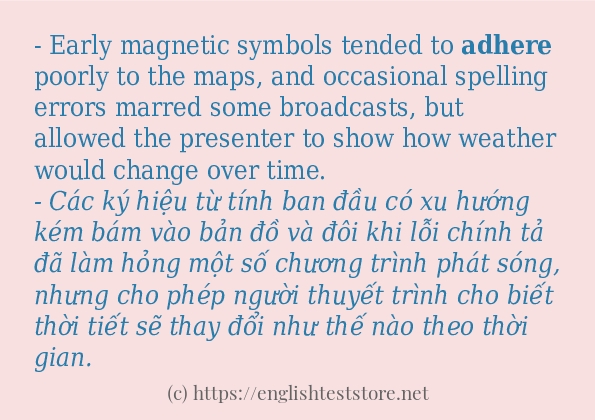 Cách dùng và câu ví dụ của từ adhere