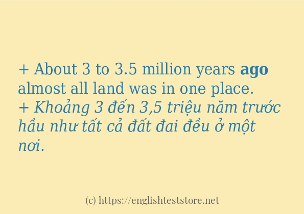 Cách dùng và câu ví dụ của từ ago