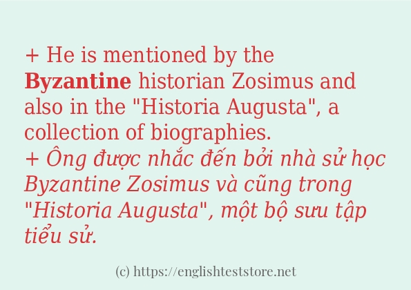 Cách dùng và câu ví dụ của từ byzantine