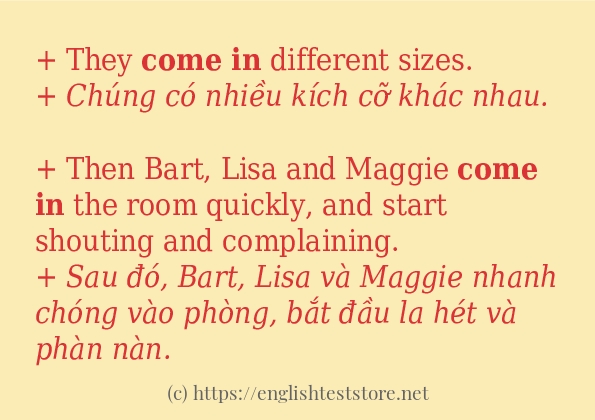 Cách dùng và câu ví dụ của từ come in