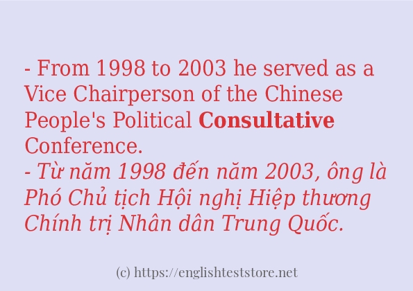 Cách dùng và câu ví dụ của từ consultative