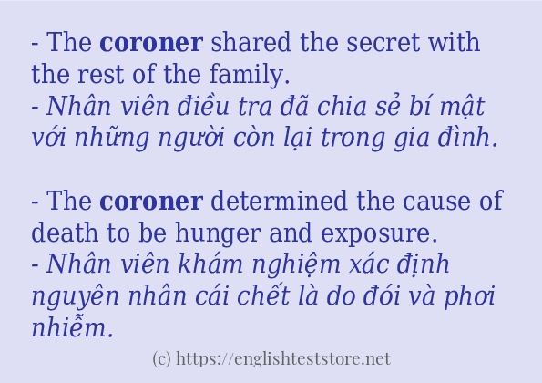 Cách dùng và câu ví dụ của từ coroner