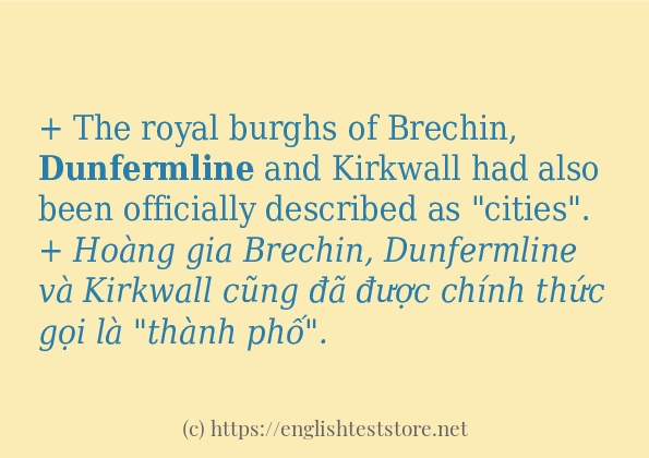 Cách dùng và câu ví dụ của từ dunfermline