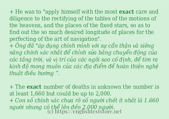 Cách dùng và câu ví dụ của từ exact