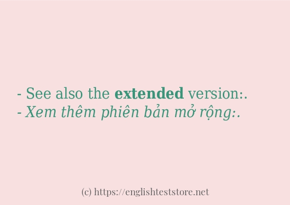 Cách dùng và câu ví dụ của từ extended