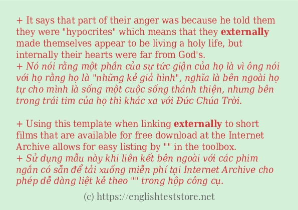 Cách dùng và câu ví dụ của từ externally Cách dùng và câu ví dụ của từ externally