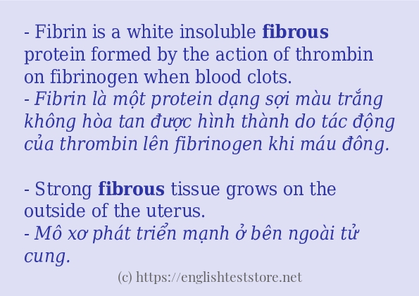 Cách dùng và câu ví dụ của từ fibrous Cách dùng và câu ví dụ của từ fibrous