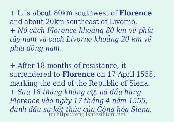 Cách dùng và câu ví dụ của từ florence Cách dùng và câu ví dụ của từ florence