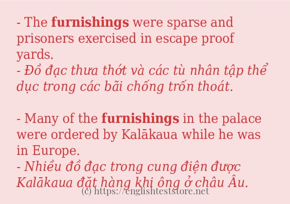 Cách dùng và câu ví dụ của từ furnishings Cách dùng và câu ví dụ của từ furnishings