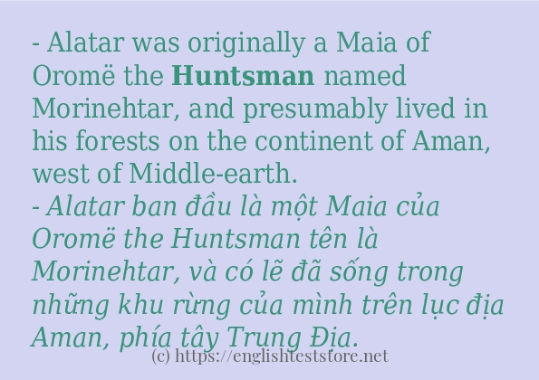 Cách dùng và câu ví dụ của từ huntsman
