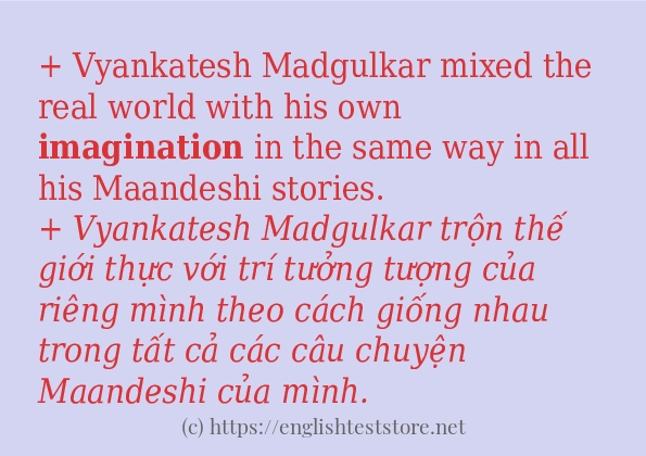 Cách dùng và câu ví dụ của từ imagination