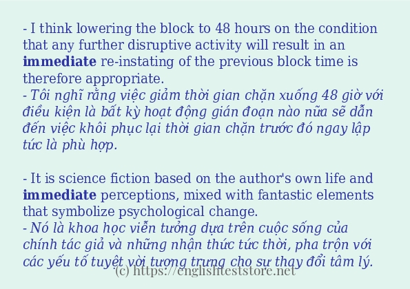 Cách dùng và câu ví dụ của từ immediate Cách dùng và câu ví dụ của từ immediate