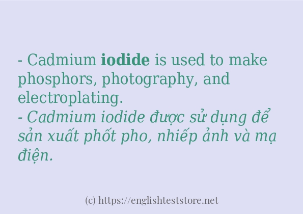 Cách dùng và câu ví dụ của từ iodide